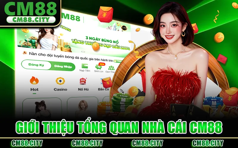 Tổng Quan Về Thương Hiệu CM88